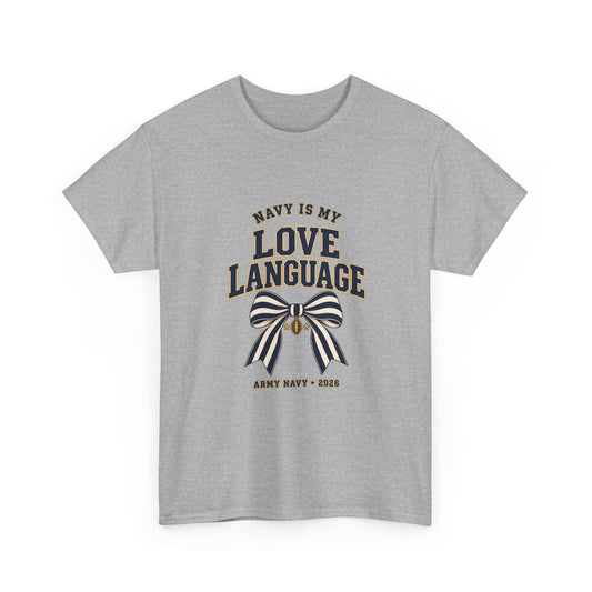 Navy Is My Love Language Army Navy Game 2026 Bow T-Shirt