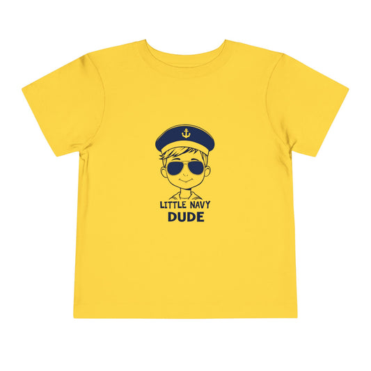 Navy Dude Adorable Toddler Short Sleeve Tee | Little Navy Dude Shirt, Kids' Nautical Tee, Summer Outfit, Boys' Graphic Tee, Gift for Sea Lovers