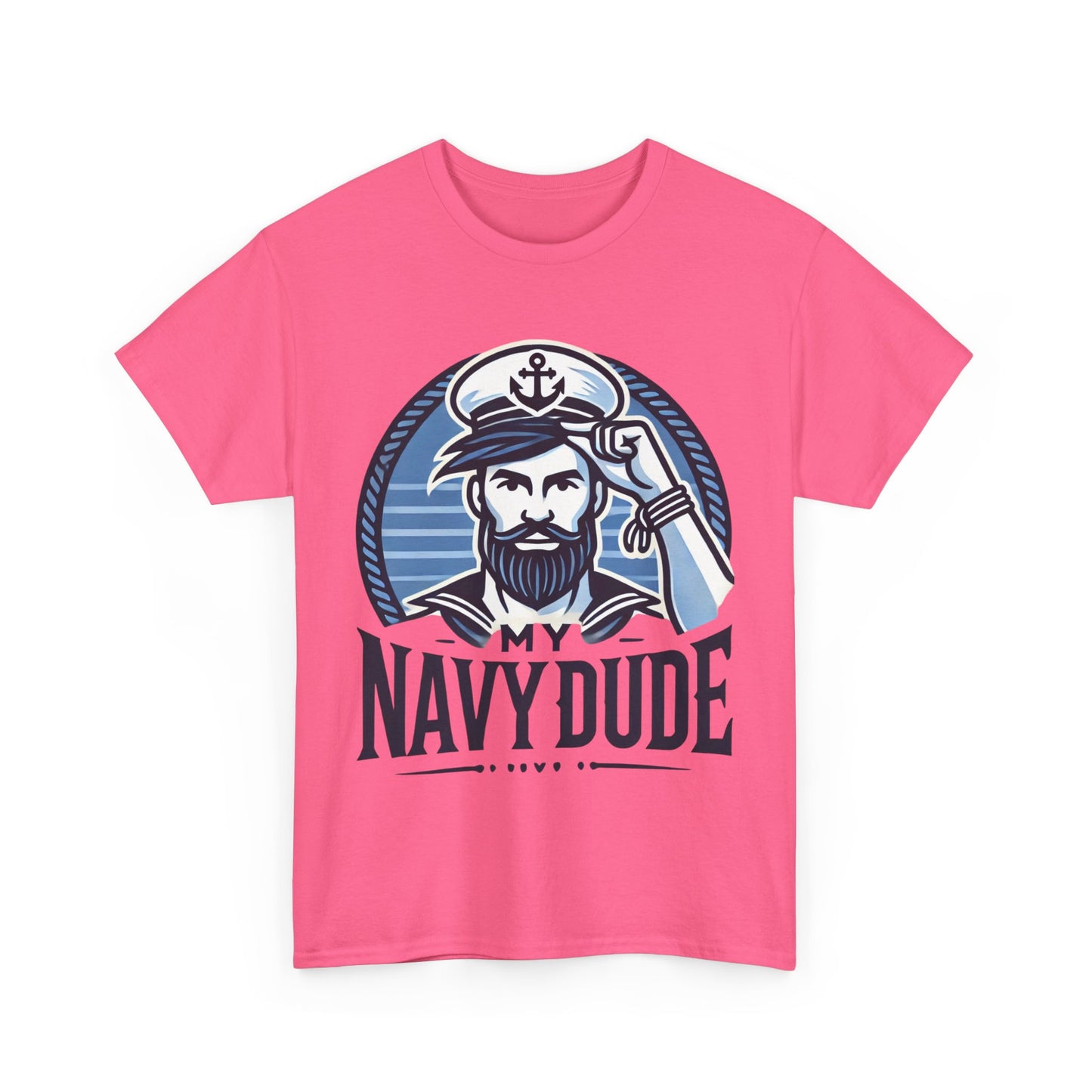 Navy Dude Graphic Tee, Perfect Gift for Sailors, Nautical Decor, Unisex Casual Wear, Summer Outfit, Father's Day Gift, Navy Mom, Navy Dad