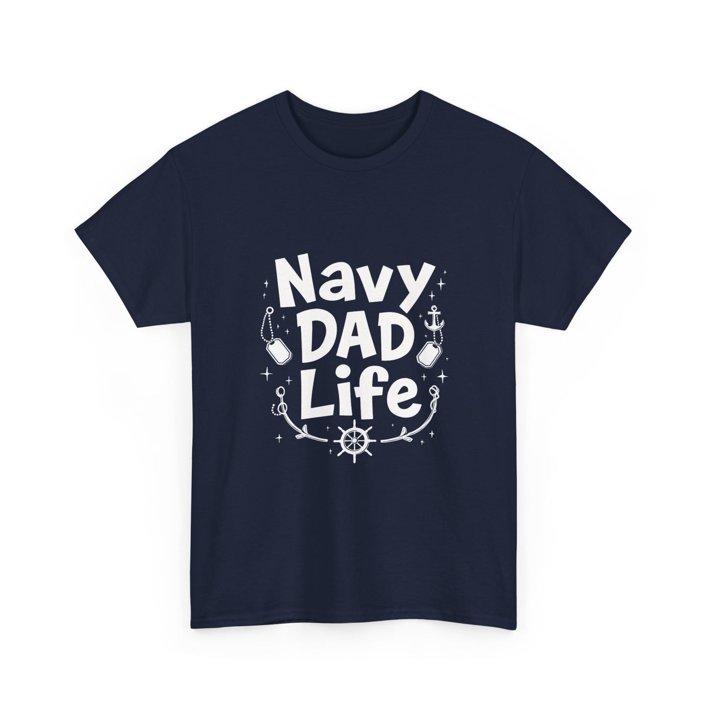 Navy Dad Life Tee, Unisex Heavy Cotton Shirt for Navy Fathers, Perfect Gift for Dad, Nautical Humor, Father's Day Gift