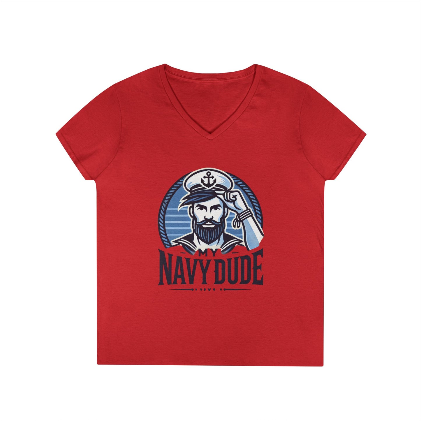 My Navy Dude Ladies' V-Neck T-Shirt, Nautical Humor Tee, Gift for Sailor Wives, Casual Wear, Navy Family Apparel, Navy Sister, Navy Daughter