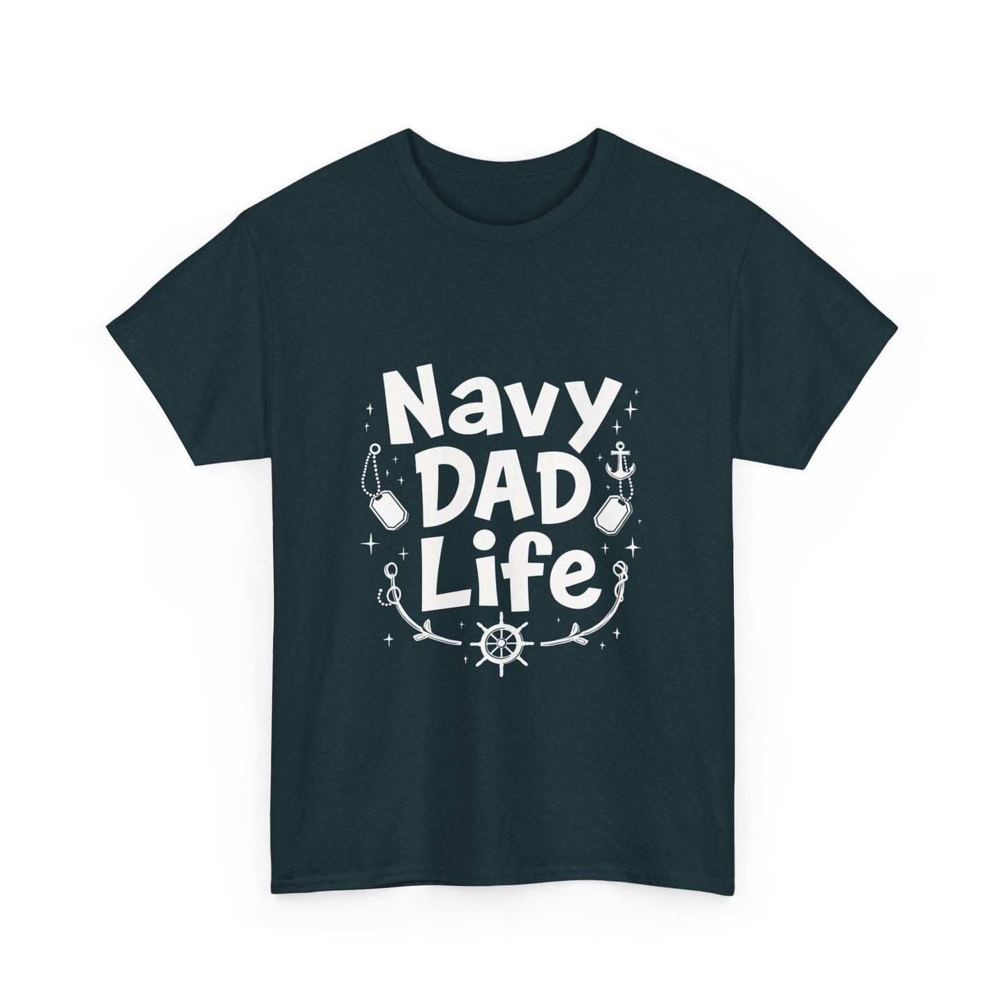 Navy Dad Life Tee, Unisex Heavy Cotton Shirt for Navy Fathers, Perfect Gift for Dad, Nautical Humor, Father's Day Gift