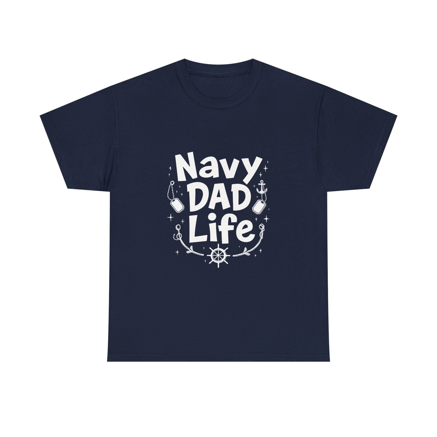 Navy Dad Life Tee, Unisex Heavy Cotton Shirt for Navy Fathers, Perfect Gift for Dad, Nautical Humor, Father's Day Gift