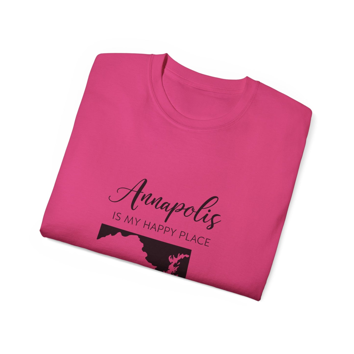 Annapolis Is My Happy Place Unisex Ultra Cotton Tee, Casual T-Shirt, Travel Shirt, Gift for Travelers, Happy Place Shirt