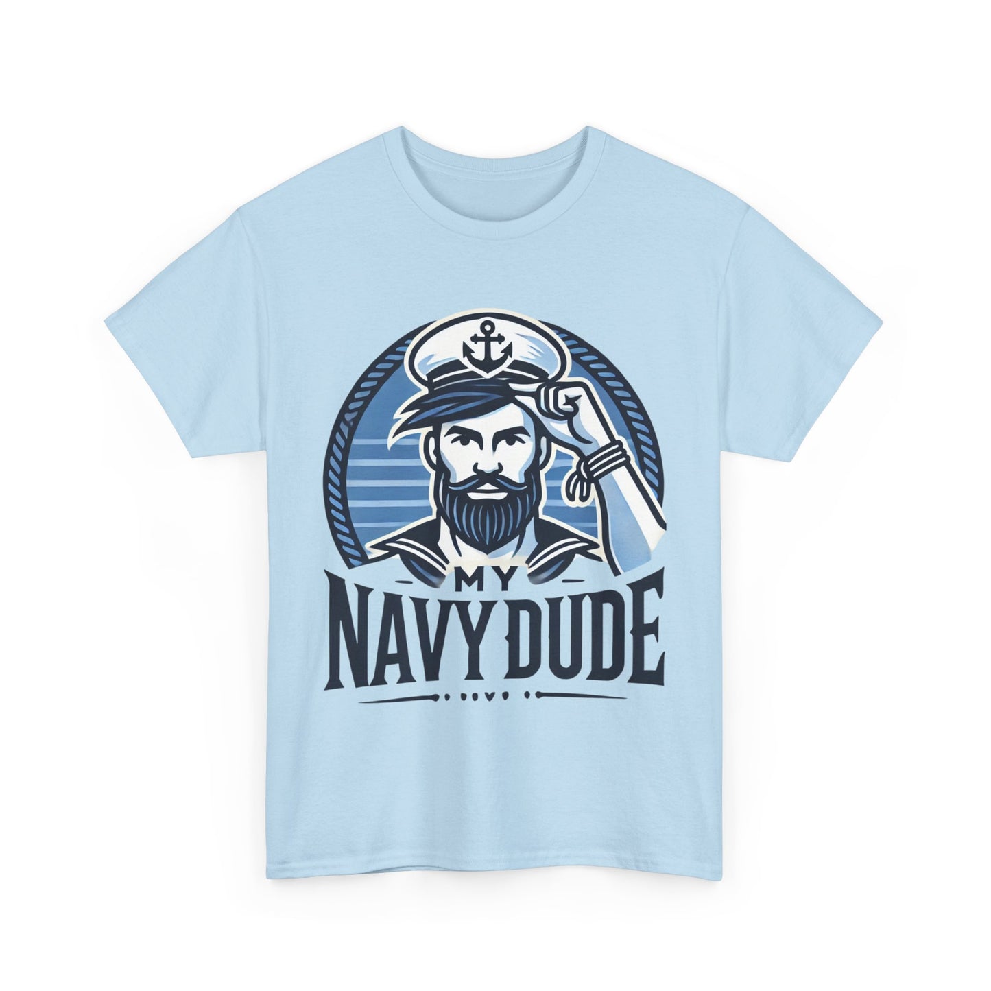 Navy Dude Graphic Tee, Perfect Gift for Sailors, Nautical Decor, Unisex Casual Wear, Summer Outfit, Father's Day Gift, Navy Mom, Navy Dad