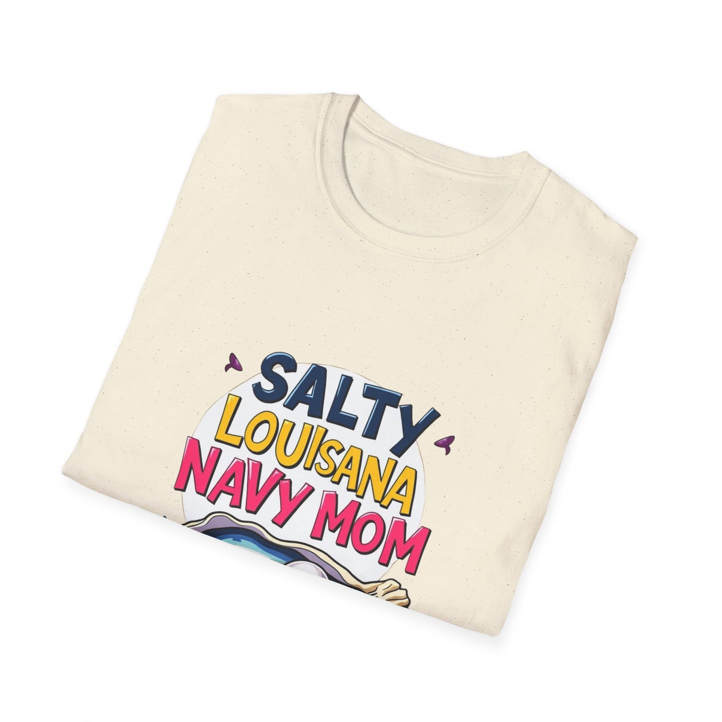 Salty Louisiana Navy Mom T-Shirt | Gift for Navy Families, Love, and Support, Standout Style for Moms