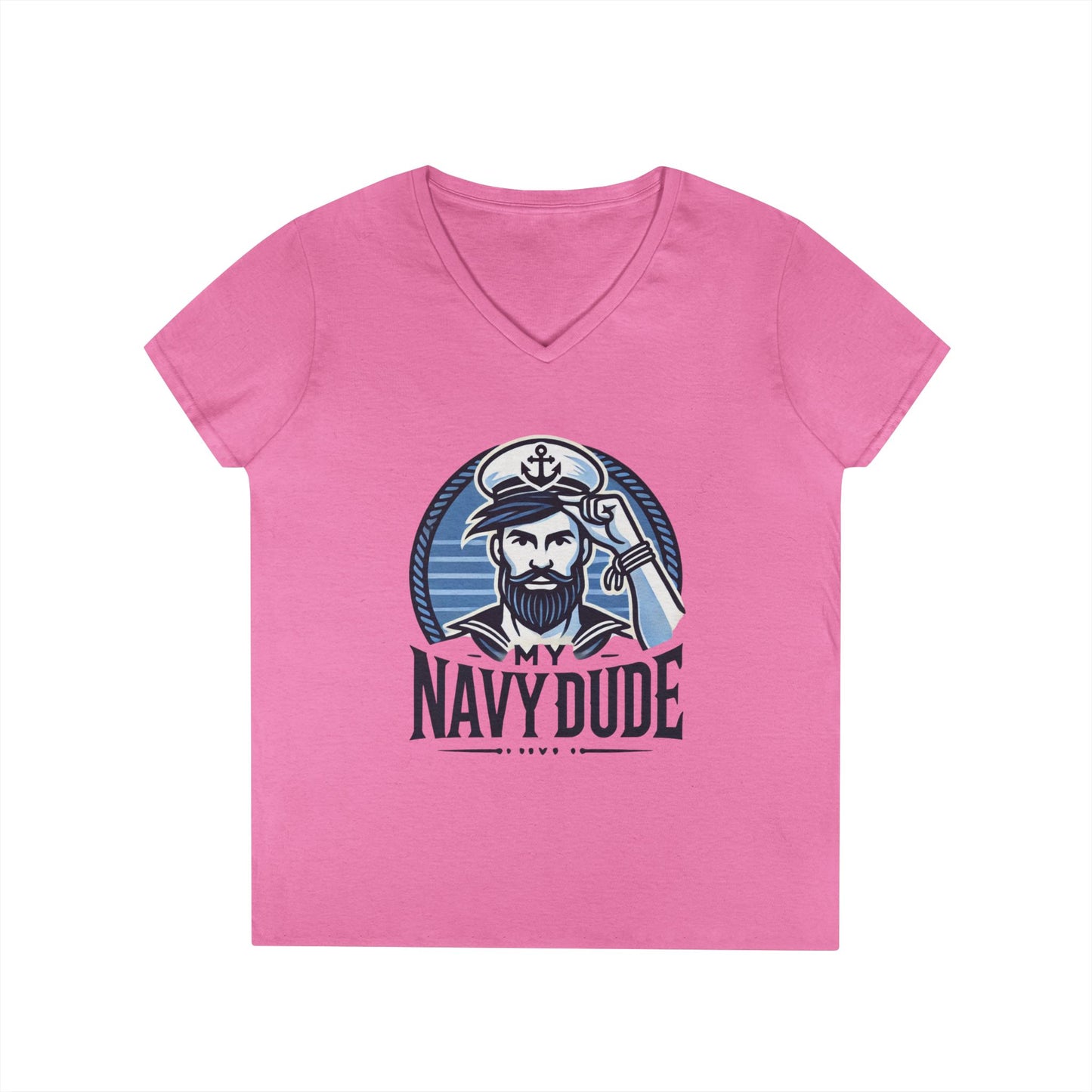 My Navy Dude Ladies' V-Neck T-Shirt, Nautical Humor Tee, Gift for Sailor Wives, Casual Wear, Navy Family Apparel, Navy Sister, Navy Daughter