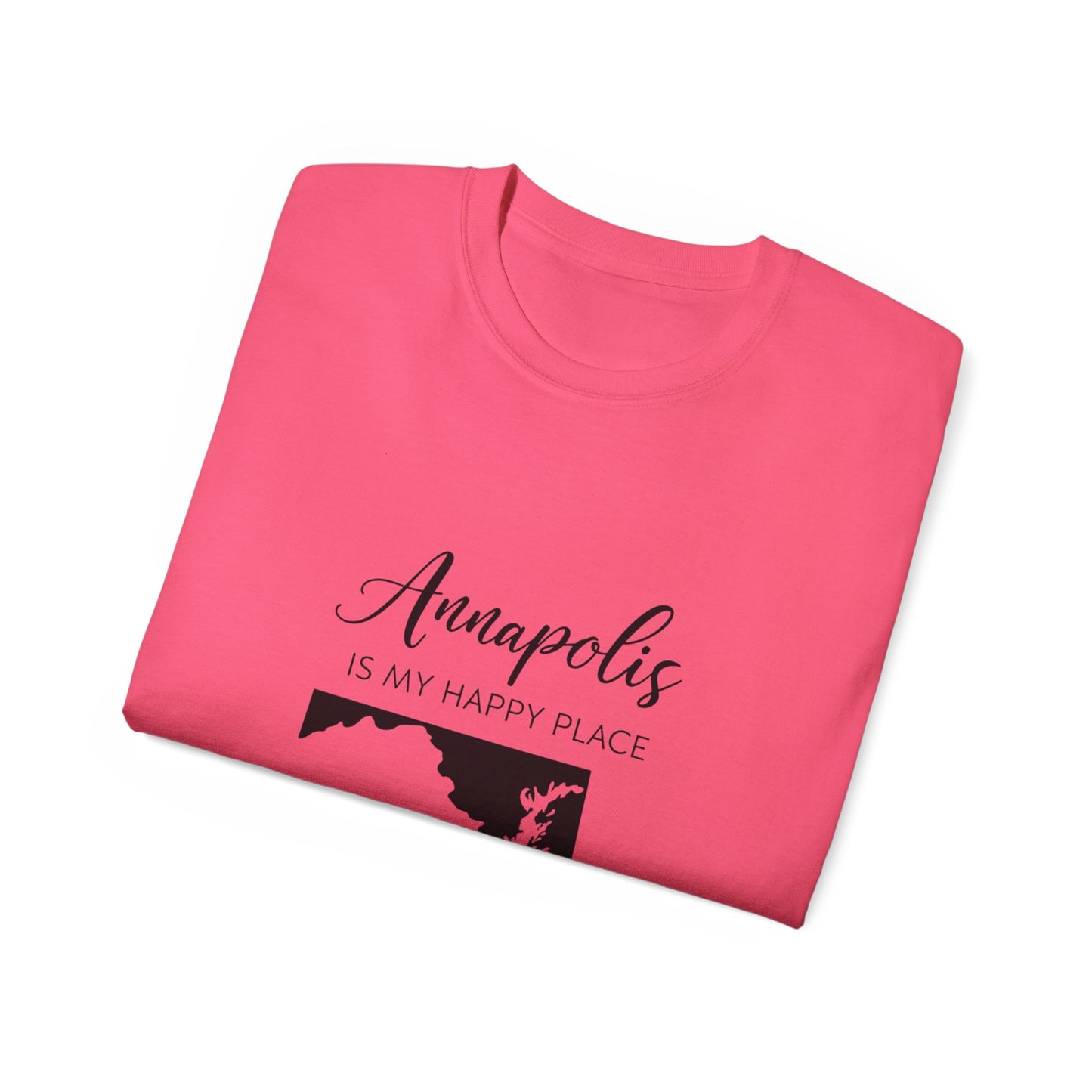 Annapolis Is My Happy Place Unisex Ultra Cotton Tee, Casual T-Shirt, Travel Shirt, Gift for Travelers, Happy Place Shirt