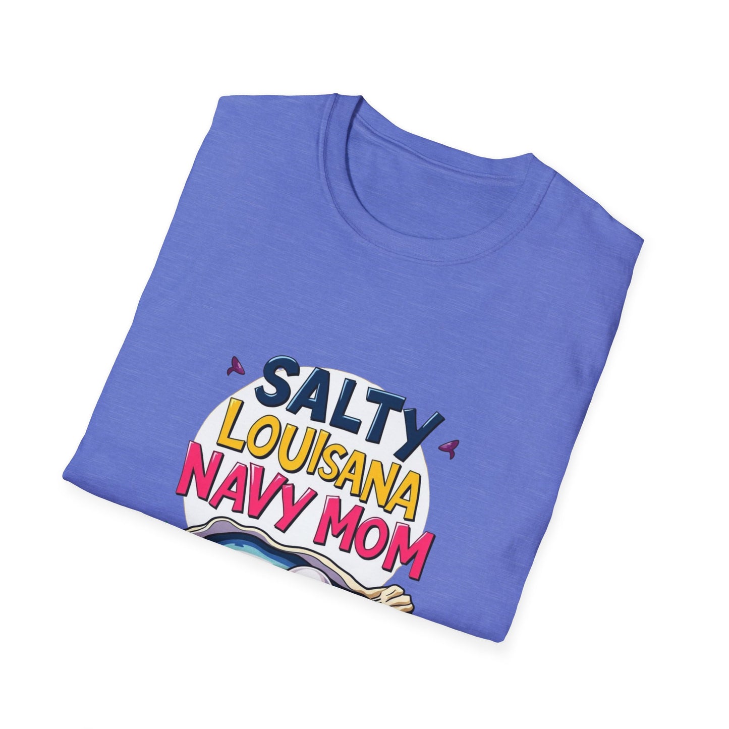 Salty Louisiana Navy Mom T-Shirt | Gift for Navy Families, Love, and Support, Standout Style for Moms