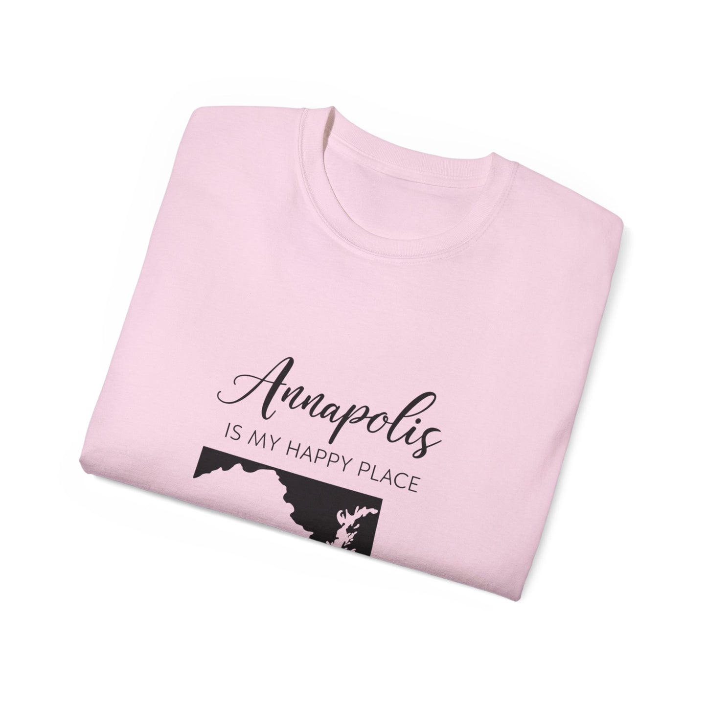Annapolis Is My Happy Place Unisex Ultra Cotton Tee, Casual T-Shirt, Travel Shirt, Gift for Travelers, Happy Place Shirt