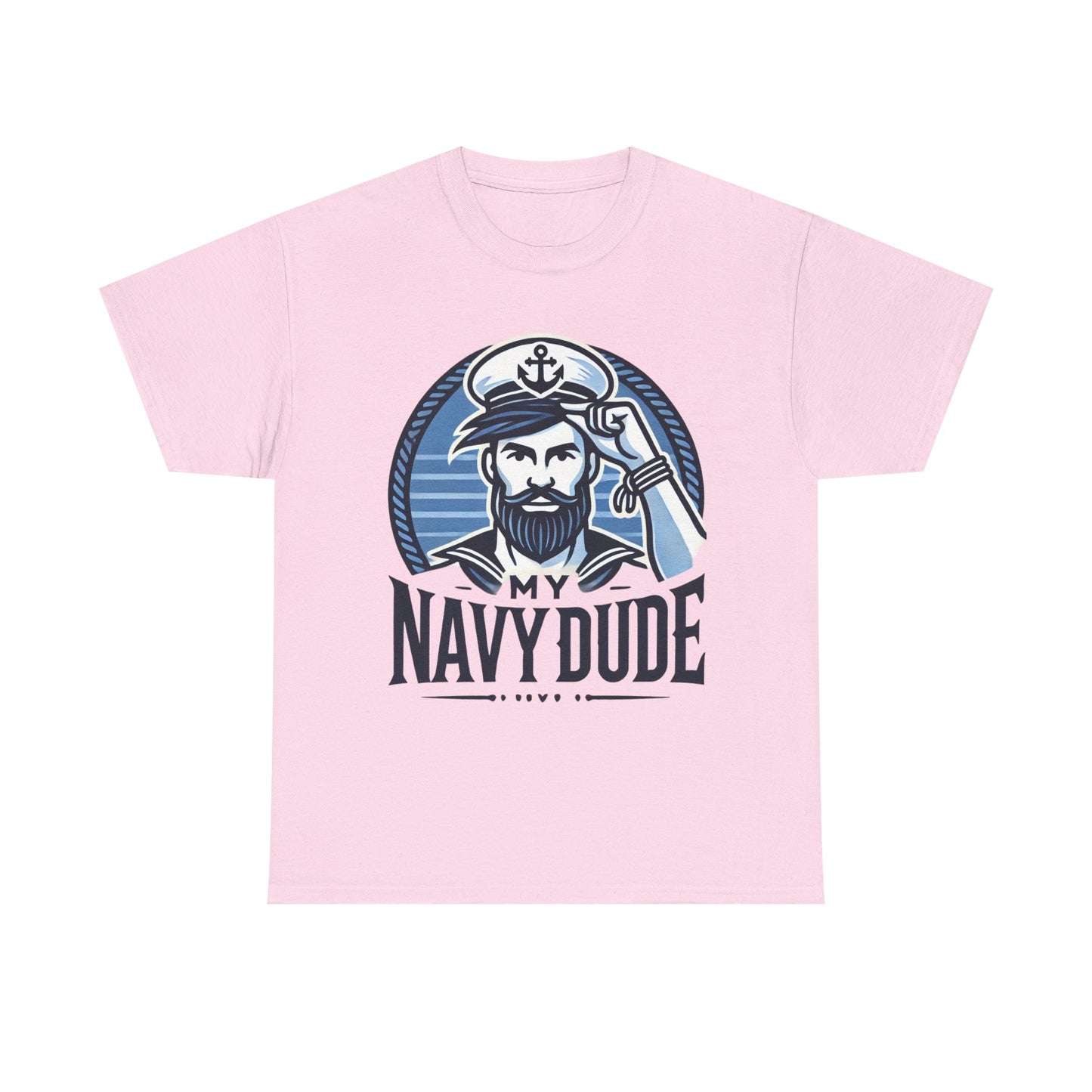 Navy Dude Graphic Tee, Perfect Gift for Sailors, Nautical Decor, Unisex Casual Wear, Summer Outfit, Father's Day Gift, Navy Mom, Navy Dad