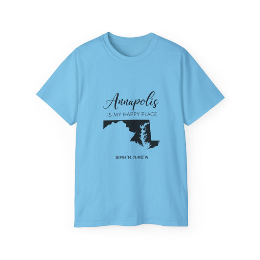 Annapolis Is My Happy Place Unisex Ultra Cotton Tee, Casual T-Shirt, Travel Shirt, Gift for Travelers, Happy Place Shirt