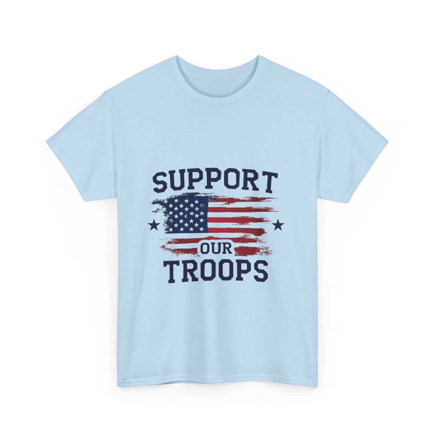 Support Our Troops Unisex T-Shirt | Patriotic Tee | Veteran Appreciation | Military Support | Gift for Heroes