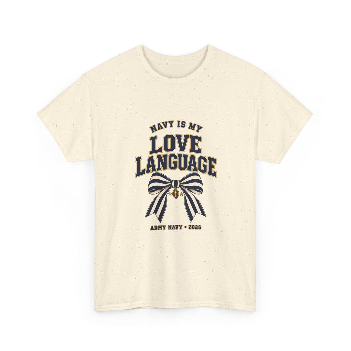 Navy Is My Love Language Army Navy Game 2026 Bow T-Shirt