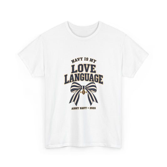 Navy Is My Love Language Army Navy Game 2026 Bow T-Shirt