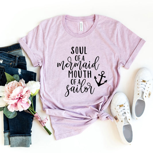 DT0109 Soul of A Mermaid Mouth of A Sailor Shirt